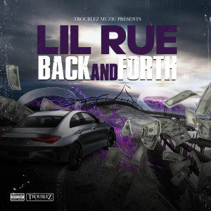 Album Back And Forth oleh Lil Rue