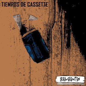 Album Tiempos De Cassette from Irreverentes