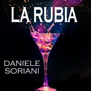 Listen to La Rubla (D-Soriani House Radio Mix) song with lyrics from Daniele Soriani