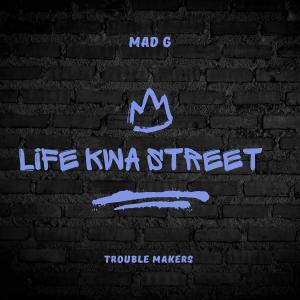 Album Life kwa street from Kelsteppah