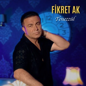 收聽Fikret Ak的Tenezzül歌詞歌曲