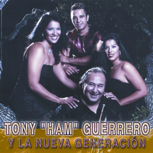 ดาวน์โหลดและฟังเพลง Chica Loca พร้อมเนื้อเพลงจาก Tony Guerrero y La Nueva Generacion
