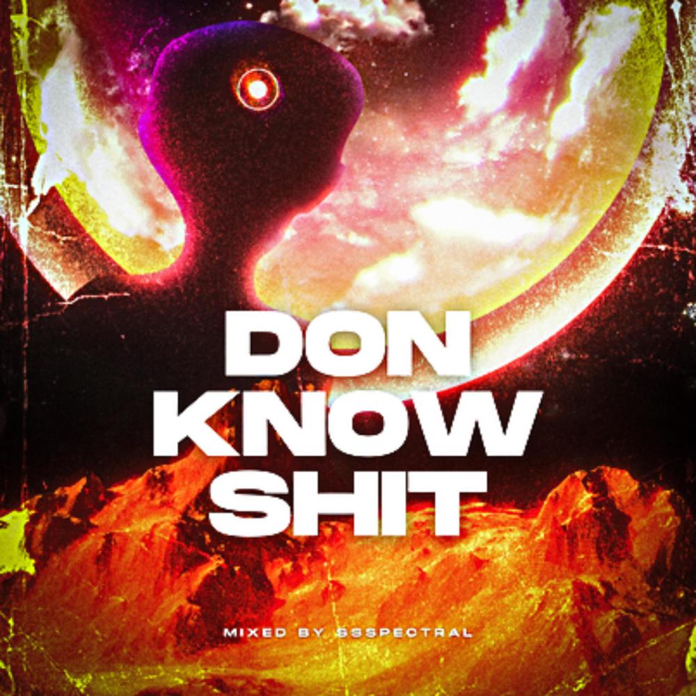 don know shi (Explicit)