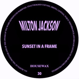 Milton Jackson的专辑Sunset In A Frame