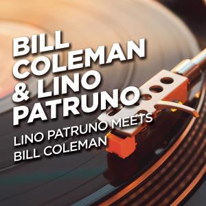 อัลบัม Lino Patruno meets Bill Coleman ศิลปิน Bill Coleman