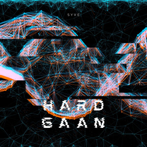 syve的專輯Hard Gaan