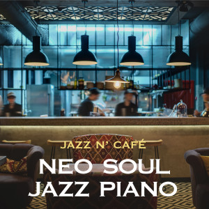 Album Jazz n' Café: Neo Soul Jazz Piano from Nakatani