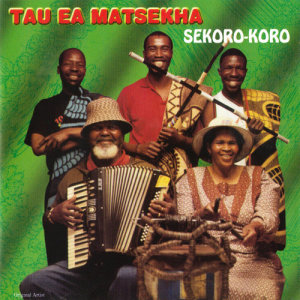 Listen to Sekorokoro song with lyrics from Tau Ea Matsekha
