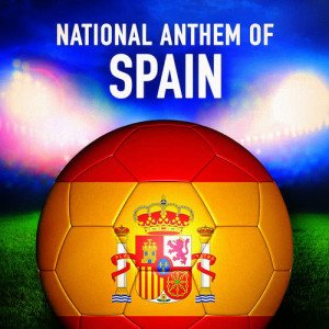 ดาวน์โหลดและฟังเพลง Spain: La Marcha Real (Spanish National Anthem) พร้อมเนื้อเพลงจาก National Anthems of the World Orchestra