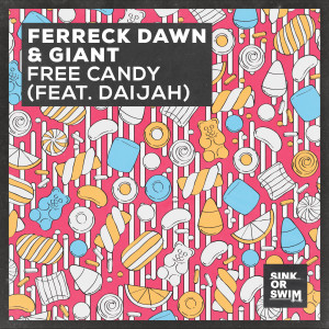 Ferreck Dawn的專輯Free Candy (feat. DAIJAH)