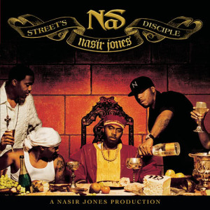 ดาวน์โหลดและฟังเพลง Street's Disciple (Clean Album Version) พร้อมเนื้อเพลงจาก Nas