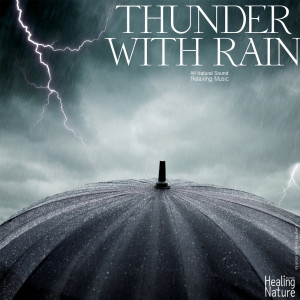 Listen to Rain with Thunder Sound for Prenatal song with lyrics from Nature Sound Series