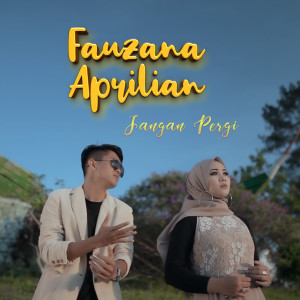 收听Fauzana的Jangan Pergi歌词歌曲