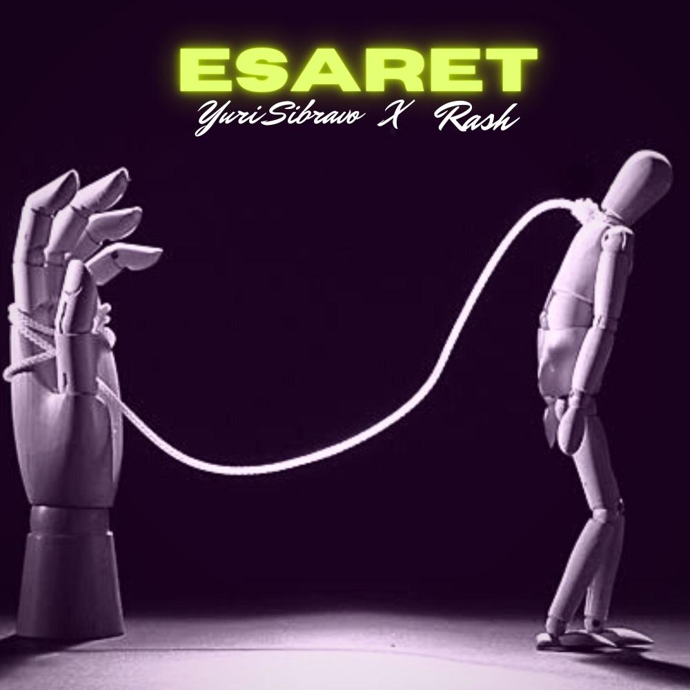 Esaret (feat. RASH)
