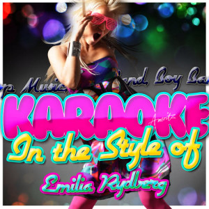Ameritz - Karaoke的專輯Karaoke - In the Style of Emilia Rydberg