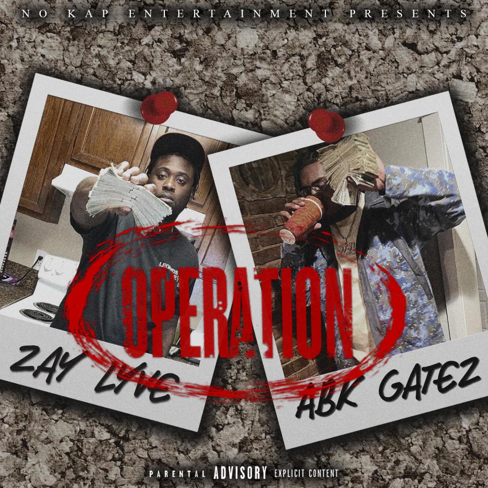 Operation (feat. ABK Gatez) (Explicit)