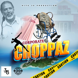 Album Corporate Choppaz from DYCR