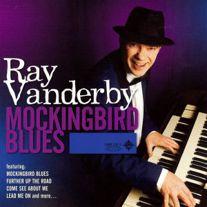 Ray Vanderby的專輯Mockingbird Blues