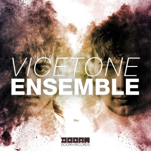 收聽Vicetone的Ensemble歌詞歌曲