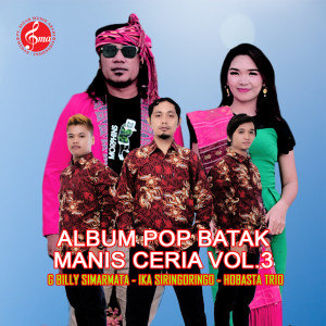 Pop Batak Manis Ceria, Vol. 3 dari Hobasta Trio