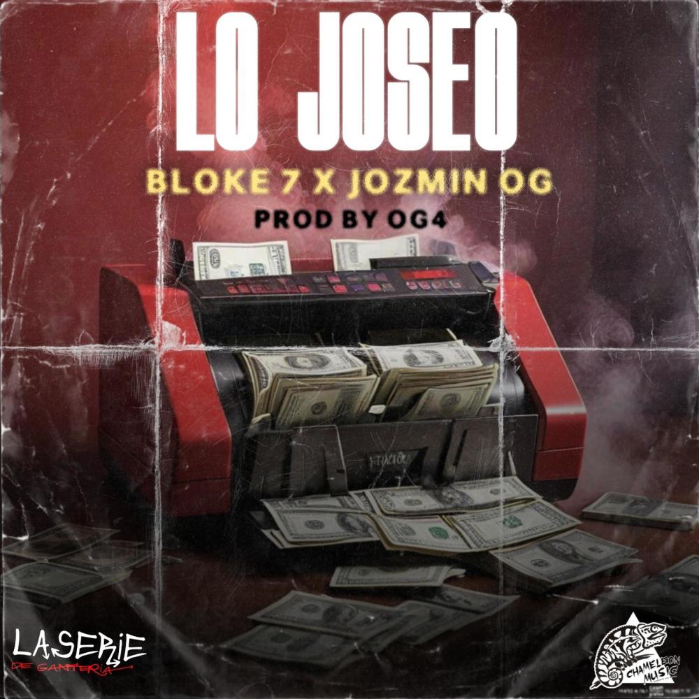 Lo joseo (feat. Jozmin OG) (Explicit)