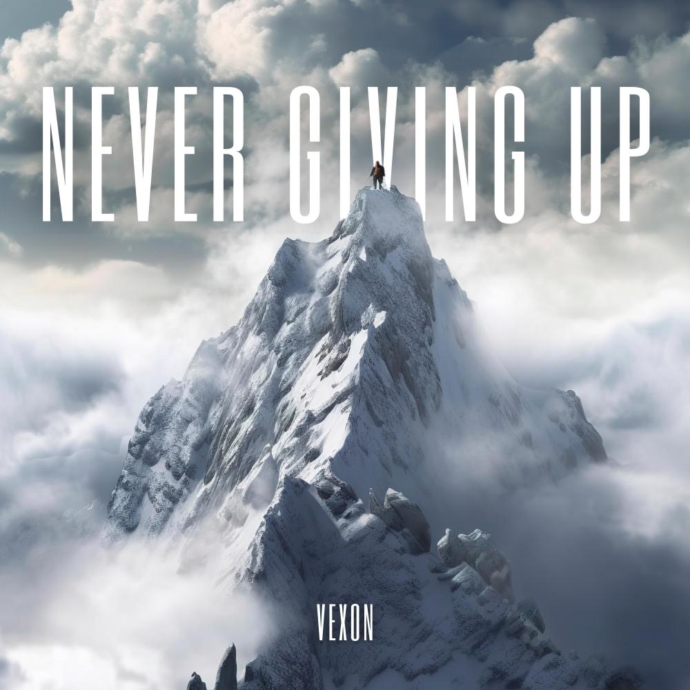 Never Giving Up