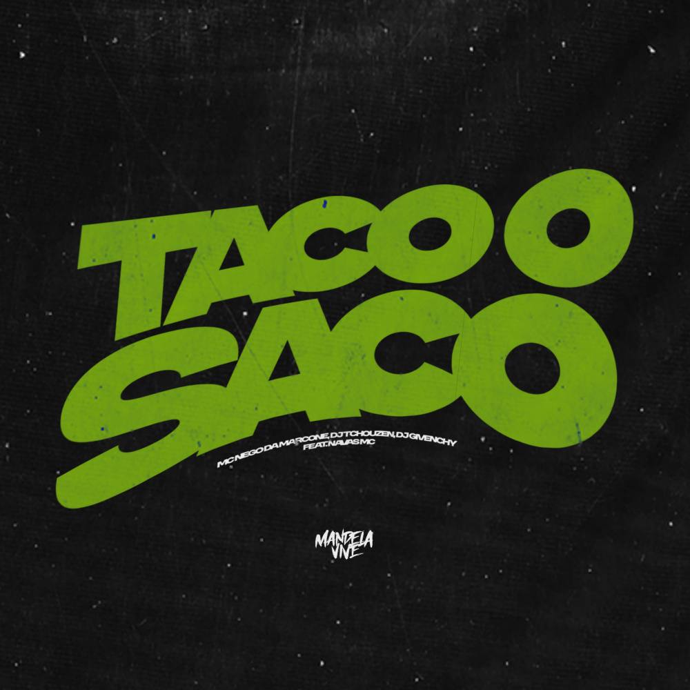 Taco o Saco (feat. Navas MC) (Explicit)