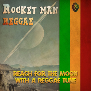 Album Rocket Man Reggae from Various Artists