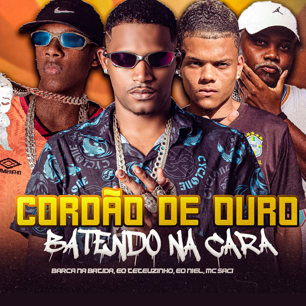 Cordão de Ouro Batendo na Cara (Explicit)