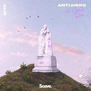 ดาวน์โหลดและฟังเพลง Anti-Hero (feat. Jonah Baker) พร้อมเนื้อเพลงจาก zita