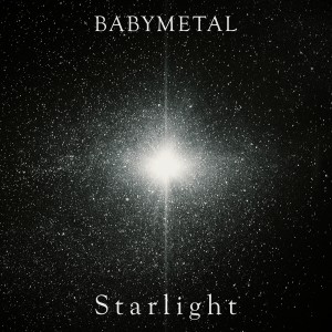 Dengarkan lagu Starlight nyanyian BABYMETAL dengan lirik