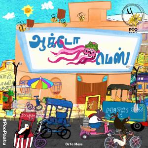 Othasevuru的專輯Octo Mess (From "Poo Paatu") (feat. Gana Guna)