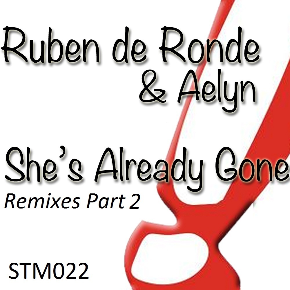 She's Already Gone (ProgressiveR Remix)