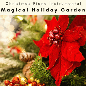 2023 Magical Holiday Garden