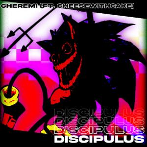 Cheremi的專輯Discipulus