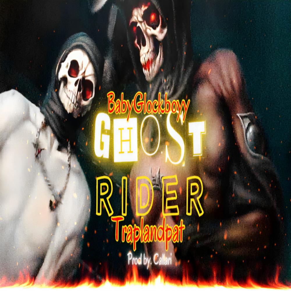 Ghost rider (feat. Trapland pat) (Explicit)