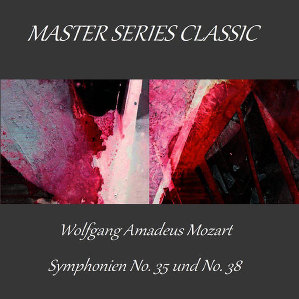 Symphony No. 38 in D Major, K. 504: III. Presto
