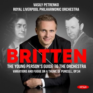 Album Britten: Young Person's Guide to the Orchestra, Variations & Fugue on a theme by Purcell, Op. 34 from Vasily Petrenko