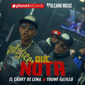El Chuky De Lewa的專輯Que Nota