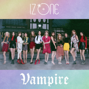收聽IZ*ONE的Vampire歌詞歌曲