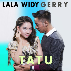 Listen to Tatu song with lyrics from Gerry Mahesa