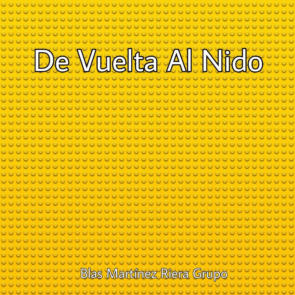 De Vuelta Al Nido