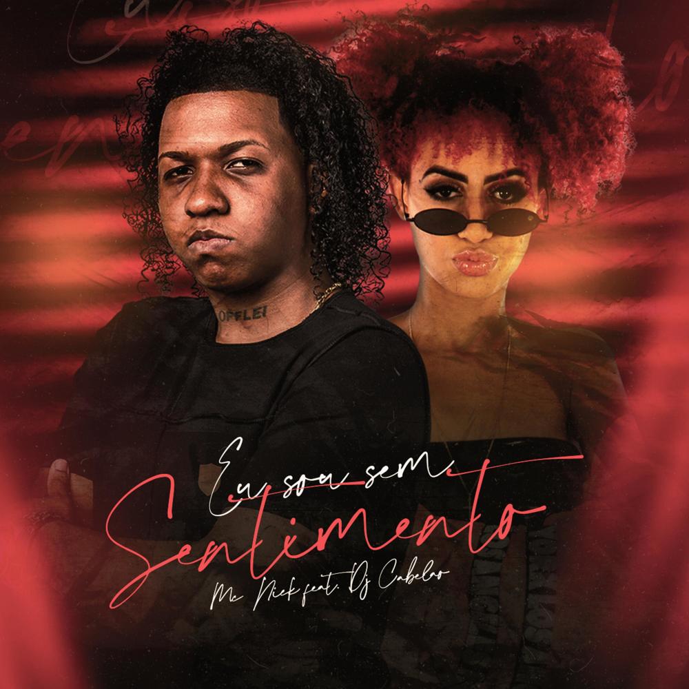 Eu sou sem sentimento (Explicit)