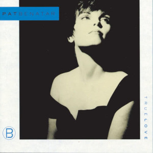 ดาวน์โหลดและฟังเพลง True Love พร้อมเนื้อเพลงจาก Pat Benatar
