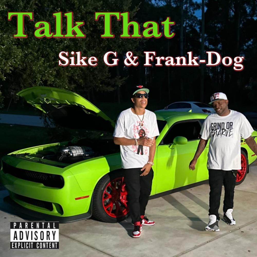TALK THAT (feat. Frank-Dog) (Explicit)