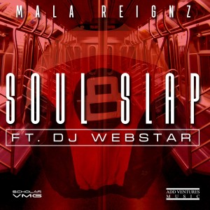 ดาวน์โหลดและฟังเพลง Soul Slap (Explicit) พร้อมเนื้อเพลงจาก Mala Reignz