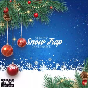 SHADY的专辑Snow Trap (Explicit)