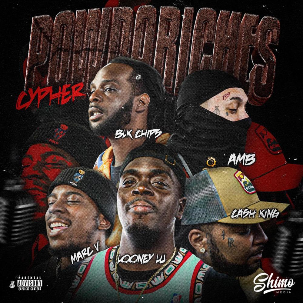 Shimo Media Powdariches Cypher (feat. Marc V, Abm, Cash King, Blk Chips & Looney Lu) (Explicit)