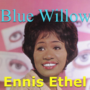 Ennis Ethel的專輯Blue Willow