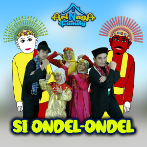 Dengarkan Si Ondel-Ondel lagu dari Arinaga Family dengan lirik